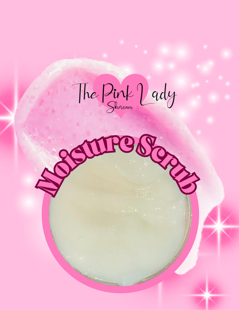 Moisture Scrubs